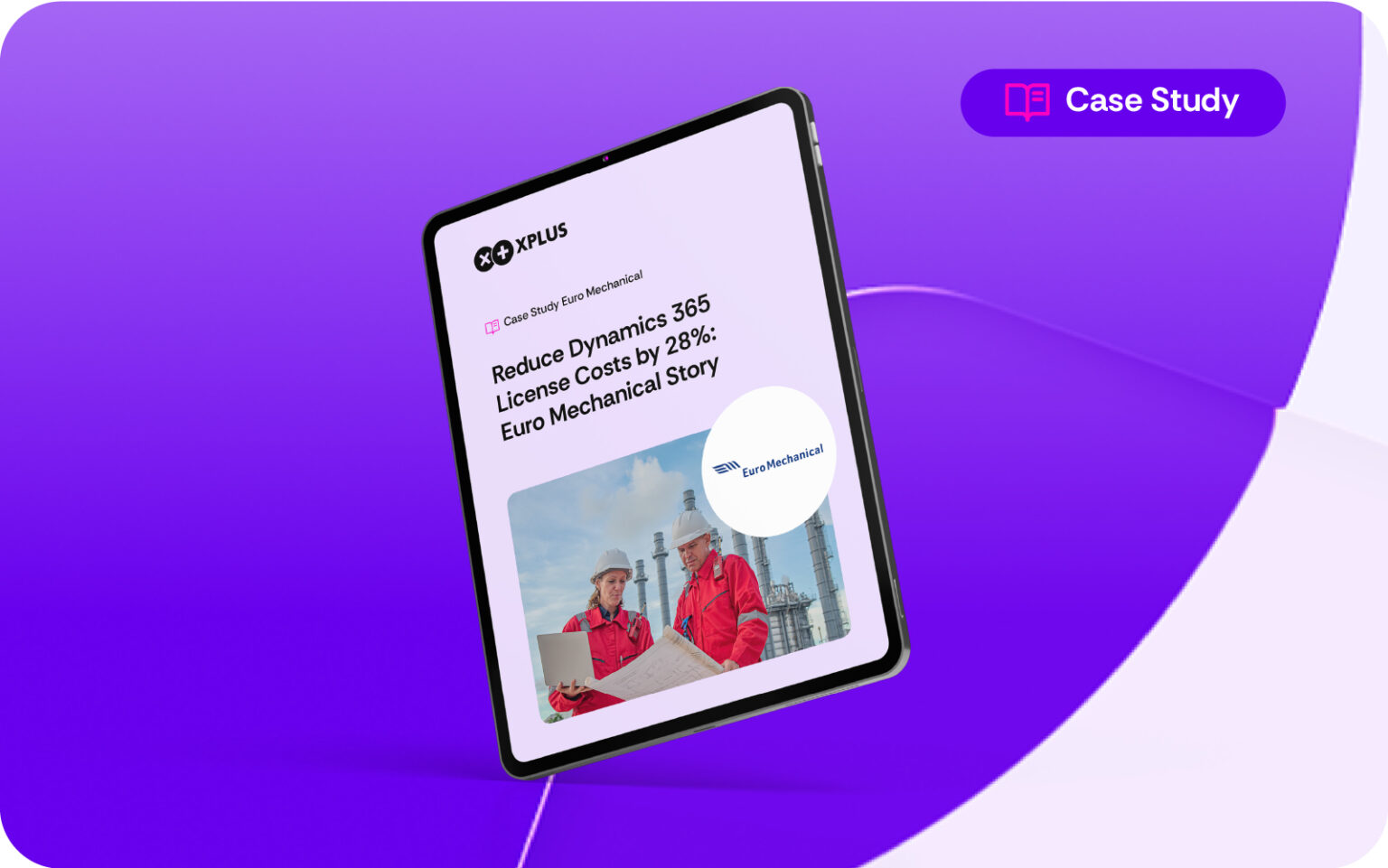 Case studies - Microsoft Dynamics 365 Implementation Partner | XPLUS